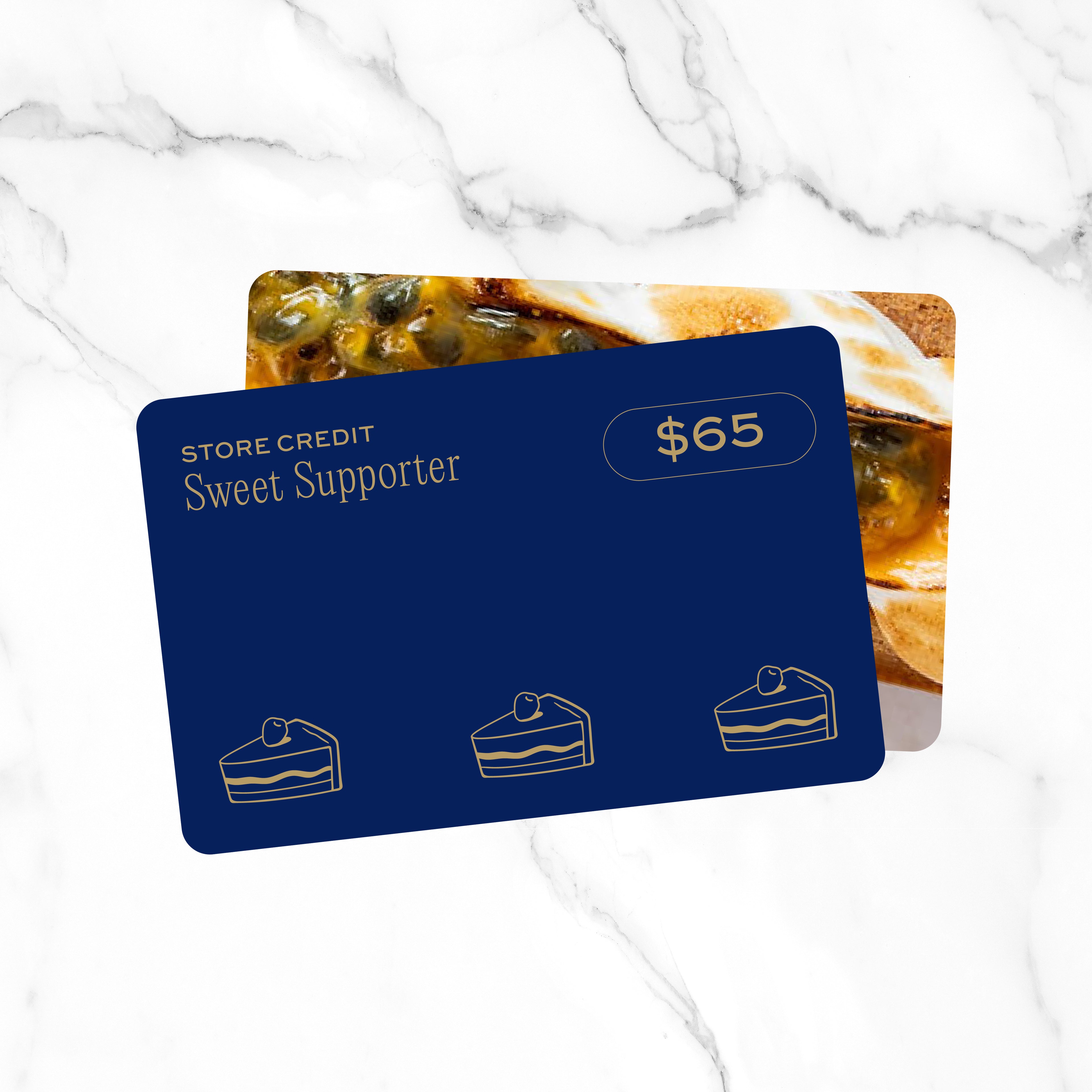 Sweet Supporter — Pay $50, Receive $65